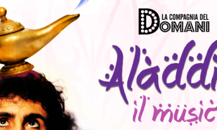 Bambini, nel fine settimana arriva Aladdin al “Palladium” di Lecco