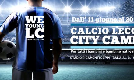 Camp estivi 2018: allo stadio “Rigamonti-Ceppi” torna il camp della Calcio Lecco